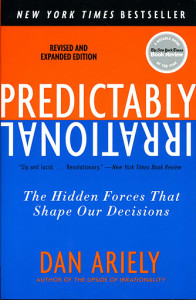 Predictably Irrational - Dan Ariely